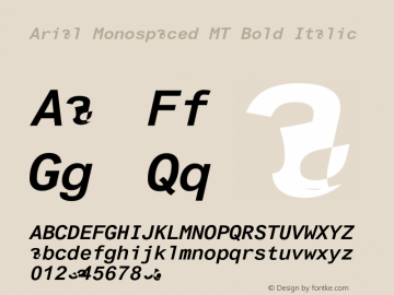 Arial Monospaced MT Bold Italic 001.001图片样张