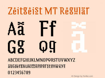 Zeitgeist MT Regular Version 001.003 Font Sample