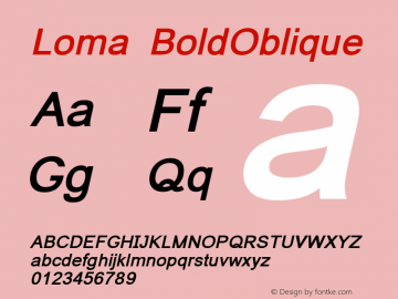 Loma BoldOblique Version 0.10.0: 2014-03-17 Font Sample