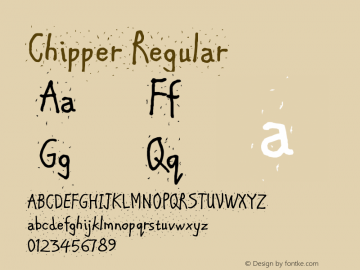 Chipper Regular Version 1.0 Font Sample