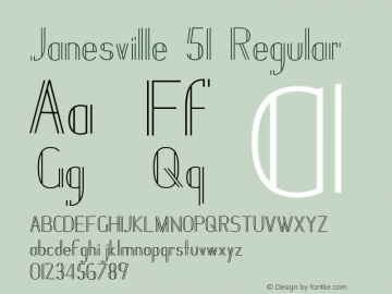 Janesville 51 Regular Version 1.0; 2004; initial release Font Sample