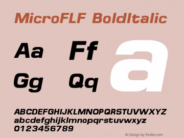 MicroFLF BoldItalic Version 001.000 Font Sample