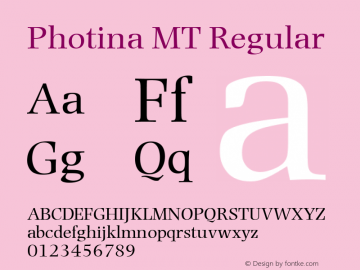 Photina MT Regular 001.003 Font Sample
