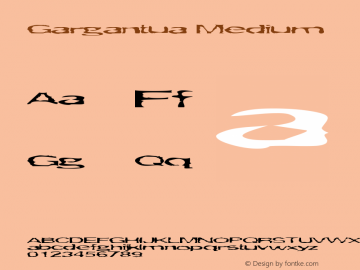 Gargantua Medium Version 001.000 Font Sample