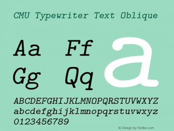 CMU Typewriter Text Oblique Version 0.6.0 Font Sample