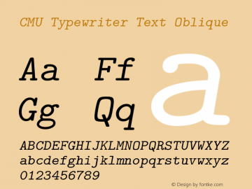 CMU Typewriter Text Oblique Version 0.7.0 Font Sample