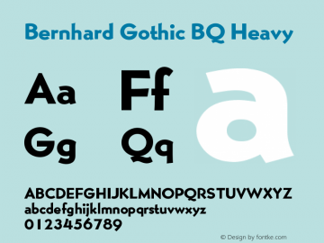 Bernhard Gothic BQ Heavy Version 001.000 Font Sample