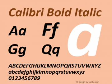 Calibri Bold Italic Version 6.12 Font Sample