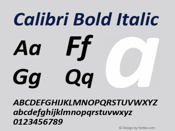 Calibri Bold Italic Version 6.13 Font Sample