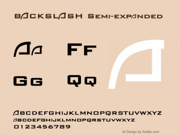 BACKSLASH Semi-expanded 2003; 1.1 Font Sample