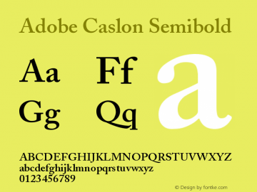 Adobe Caslon Semibold Version 001.003 Font Sample