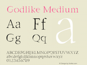 Godlike Medium Version 001.000 Font Sample