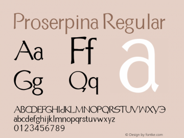 Proserpina Regular Version 001.000 Font Sample