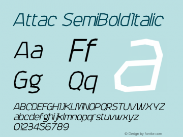 Attac SemiBoldItalic Version 001.000 Font Sample