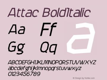 Attac BoldItalic Version 001.000 Font Sample