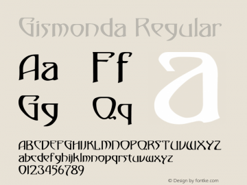 Gismonda Regular Converted from C:\TTFONTS\GISMONDA.TF1 by ALLTYPE图片样张