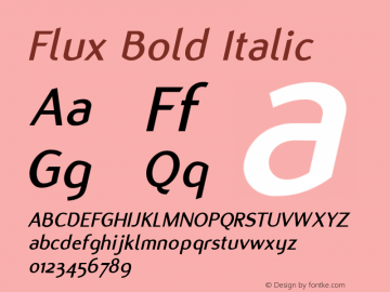 Flux Bold Italic Version 001.000 Font Sample