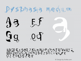 Dysphasia Medium Version 001.000 Font Sample