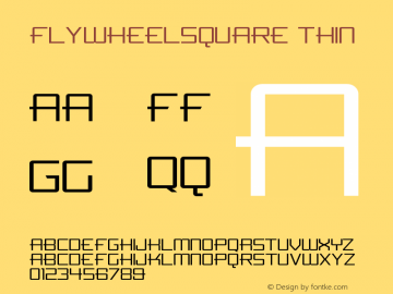 FlywheelSquare Thin Version 001.000 Font Sample