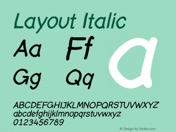 Layout Italic Version 001.000 Font Sample