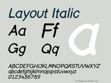 Layout Italic Version 001.000 Font Sample