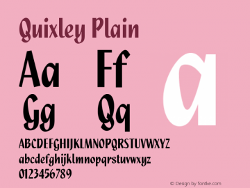 Quixley Plain Version 001.000 Font Sample