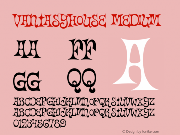 Vantasyhouse Medium Version 001.000 Font Sample