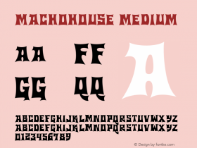 Machohouse Medium Version 001.000 Font Sample