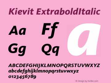 Kievit ExtraboldItalic Version 001.000 Font Sample