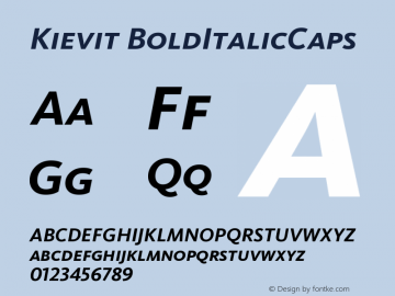 Kievit BoldItalicCaps Version 001.000 Font Sample