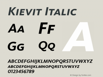 Kievit Italic 001.000 Font Sample