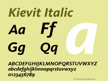 Kievit Italic 001.000 Font Sample