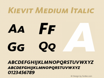 Kievit Medium Italic 001.000 Font Sample