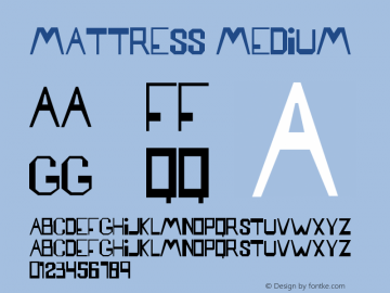Mattress Medium Version 001.000 Font Sample