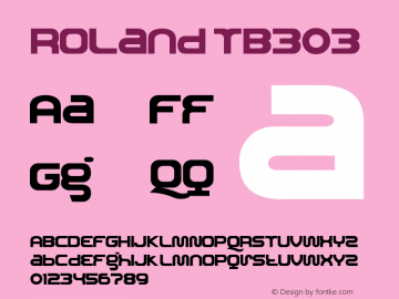 Roland TB303 Version 001.000 Font Sample