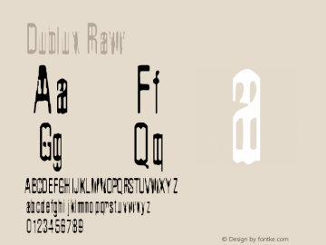 Dublux Raw Version 001.000 Font Sample