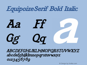 EquipoizeSerif Bold Italic 001.000图片样张