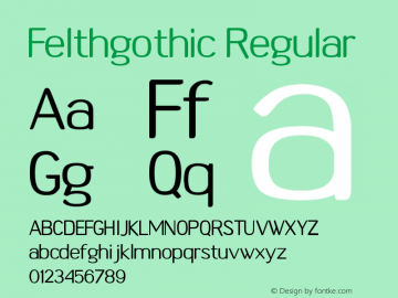 Felthgothic Regular Version 001.000 Font Sample