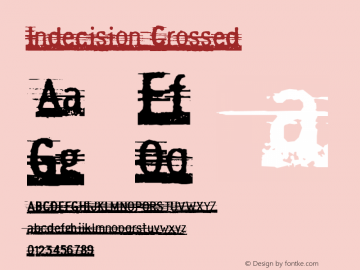 Indecision Crossed Version 001.000 Font Sample