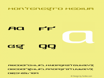 Montenegro Medium 001.000 Font Sample