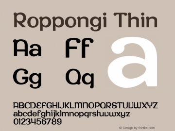 Roppongi Thin Version 001.000 Font Sample