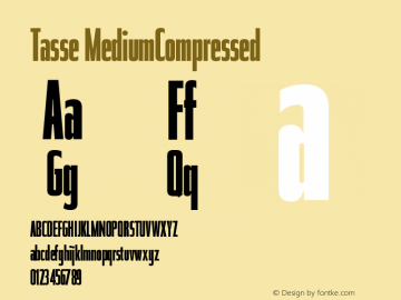 Tasse MediumCompressed Version 001.000 Font Sample