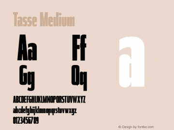 Tasse Medium 001.000 Font Sample