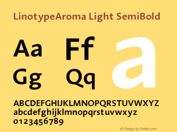 LinotypeAroma Light SemiBold Version 005.000图片样张