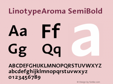 LinotypeAroma SemiBold Version 001.000 Font Sample