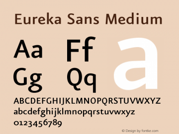 Eureka Sans Medium Version 004.301图片样张