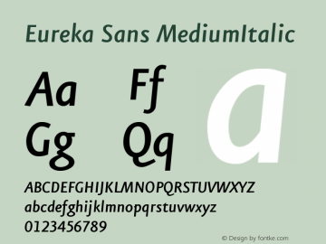 Eureka Sans MediumItalic Version 004.301图片样张