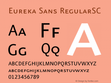Eureka Sans RegularSC Version 004.301图片样张