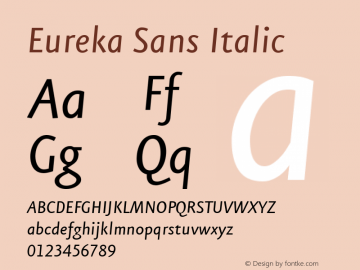 Eureka Sans Italic 004.301图片样张