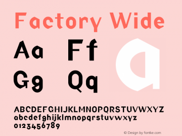 Factory Wide Version 001.000 Font Sample